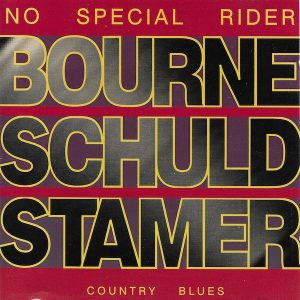 BSS - No Special Rider Bourne, Schuld & Stamer